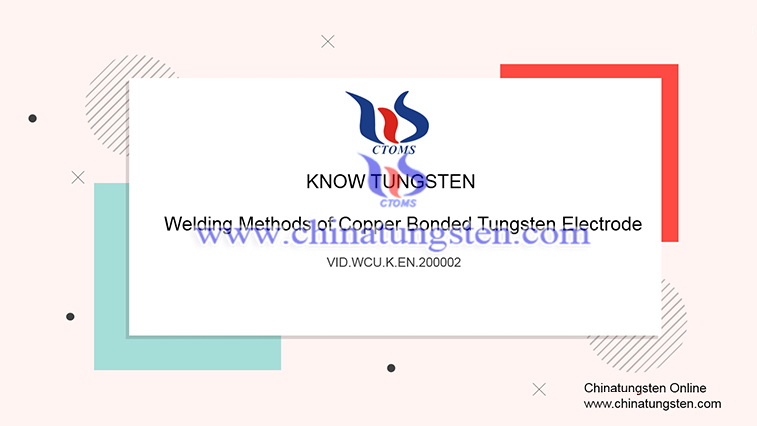 welding method of copper bonded tungsten electrode image