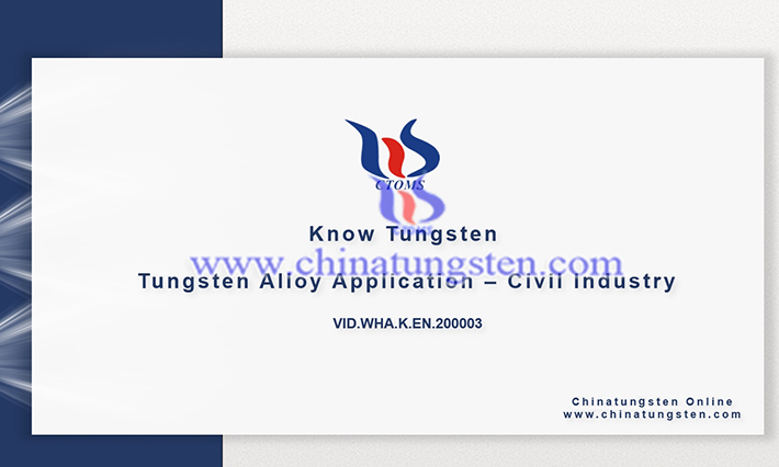 tungsten alloy application - civil industry image