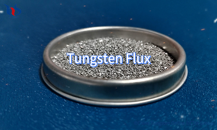 What is Tungsten Flux What is Tungsten Flux