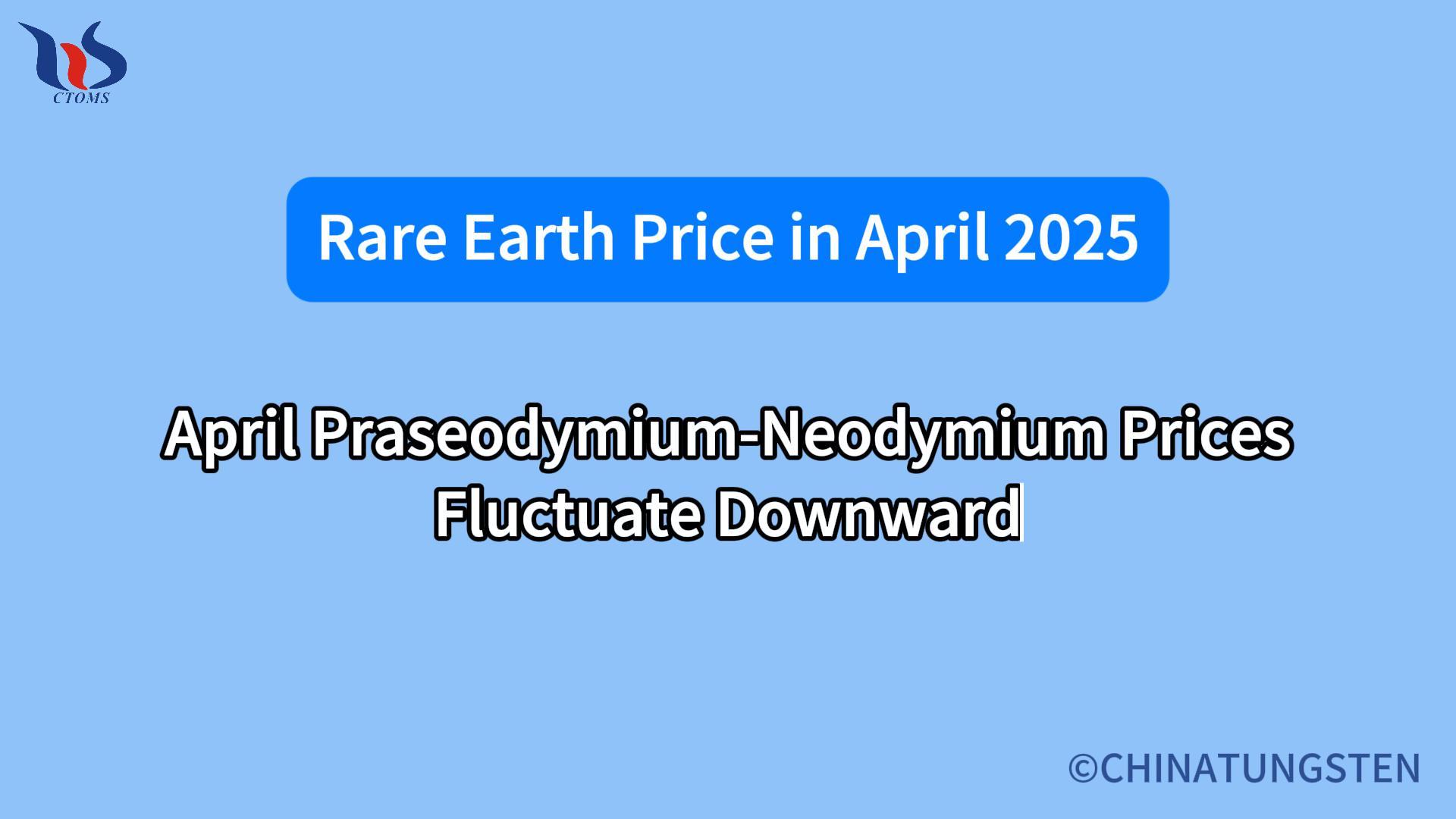 What is the rare earth market in april 2025 What is the rare earth market in april 2025